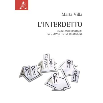 L'interdetto. Saggi antropologici sul concetto di esclusione