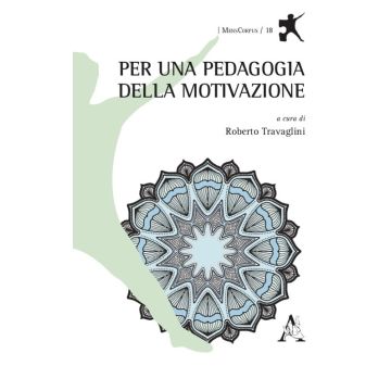 Per una pedagogia della motivazione