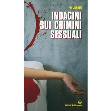 Indagini sui crimini sessuali