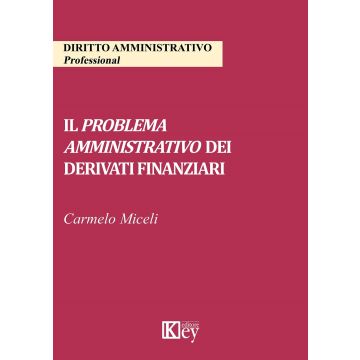 Il problema amministrativo dei derivati finanziari