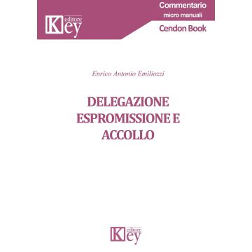 Delegazione espromissione e accollo