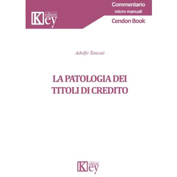 La patologia dei titoli di credito