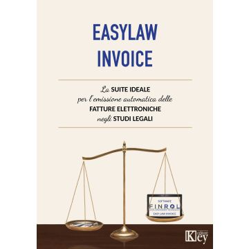 EasyLaw Invoice. La suite ideale per l'emissione delle fatture elettroniche studiata appositamente per gli studi legali