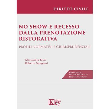No show e recesso dalla prenotazione ristorativa. Profili normativi e giurisprudenziali