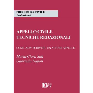 Appello civile. Tecniche redazionali. Come non scrivere un atto di appello