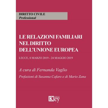 Le relazioni familiari nel diritto dell'Unione europea