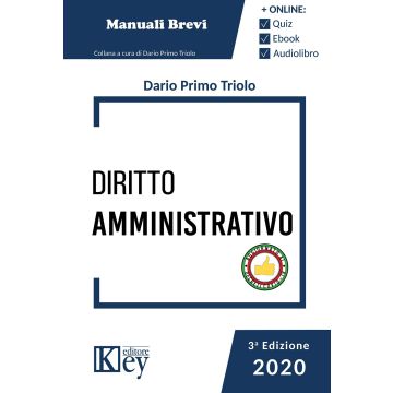 Diritto Amministrativo 3/ed. (Triolo - Manuale breve Key editore)
