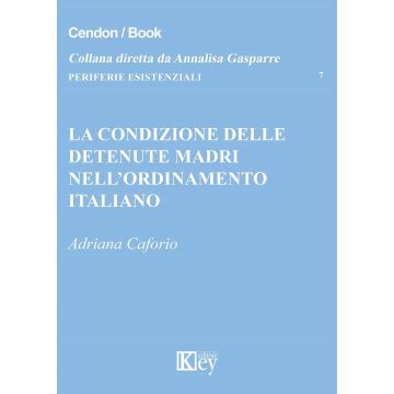 La condizione delle detenute madri nell'ordinamento italiano