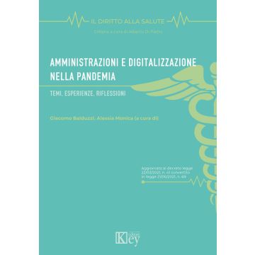 Amministrazioni e digitalizzazione nella pandemia. Temi, esperienze, riflessioni