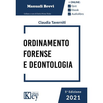 Ordinamento forense e deontologia 2021. Con espansione online