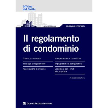 Il regolamento di condominio