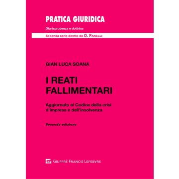 I reati fallimentari 2/ed.