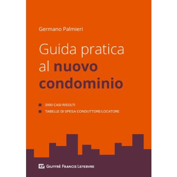 Guida pratica al nuovo condominio