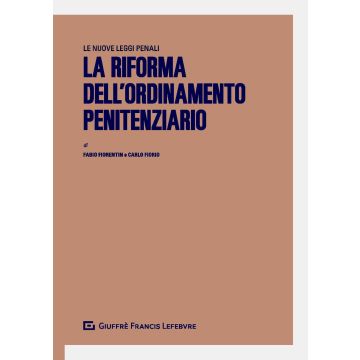 La riforma dell'ordinamento penitenziario