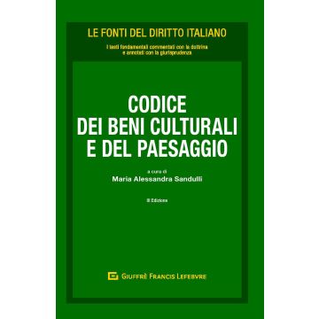 Codice dei beni culturali e del paesaggio 3/ed.