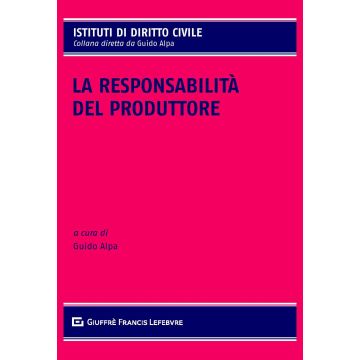 La responsabilità del produttore