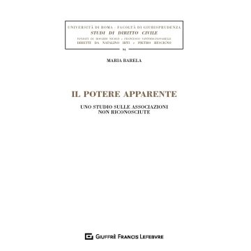 Il potere apparente. Uno studio sulle associazioni non riconosciute