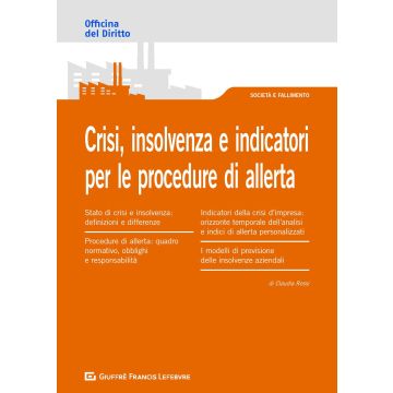 Crisi, insolvenza e indicatori per le procedure di allerta