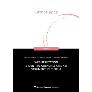 Web reputation e identità aziendale online: strumenti di tutela