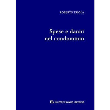 Spese e danni nel condominio