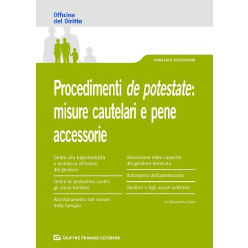 Procedimenti de potestate: misure cautelari e pene accessorie