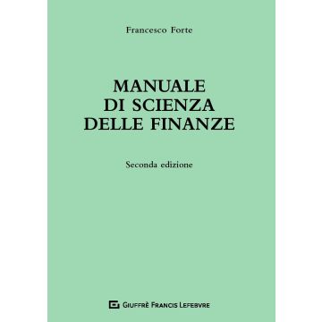Forte Manuale di scienza delle finanze 2020 Giuffre