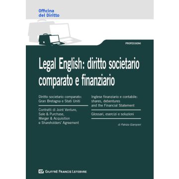 Legal English: diritto societario comparato e finanziario