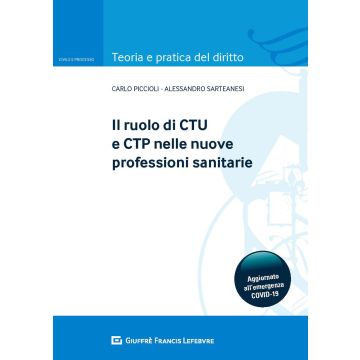 Il ruolo del CTU e CTP nelle nuove professioni sanitarie