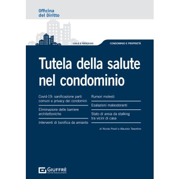 Tutela della salute nel condominio
