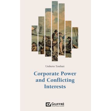 Corporate power and conflicting interests