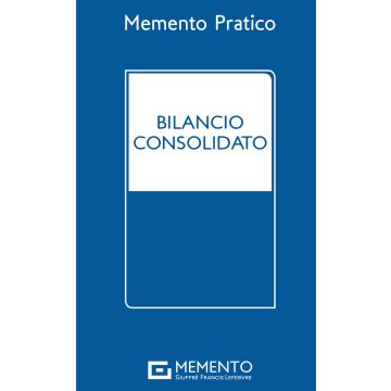 Memento pratico. Bilancio consolidato 2021