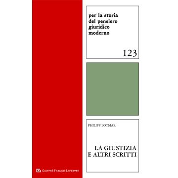 La giustizia e altri scritti