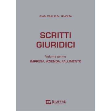 Scritti giuridici. Vol. 1: Impresa, azienda e fallimento