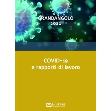 Covid-19 e rapporti di lavoro