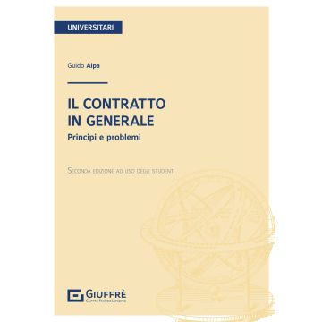 Il contratto in generale. Principi e problemi 2/ed.