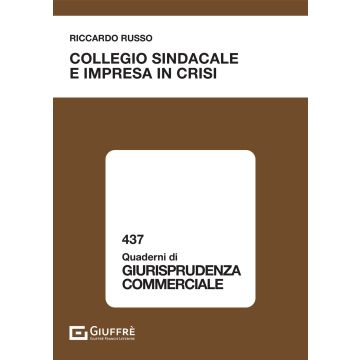 Collegio sindacale e impresa in crisi