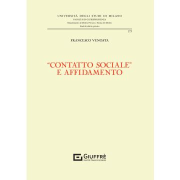 «Contatto sociale» e affidamento