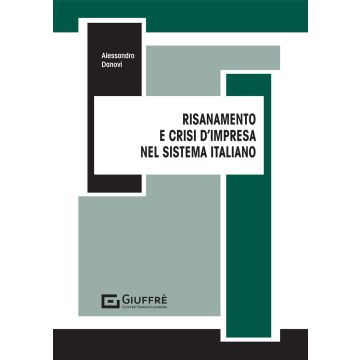 Risanamento e crisi d'impresa nel sistema italiano