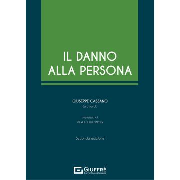 Il danno alla persona 2/ed.