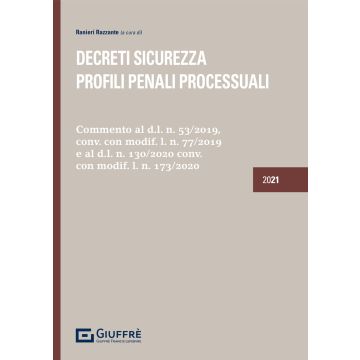 Decreti sicurezza. Profili penali e processuali