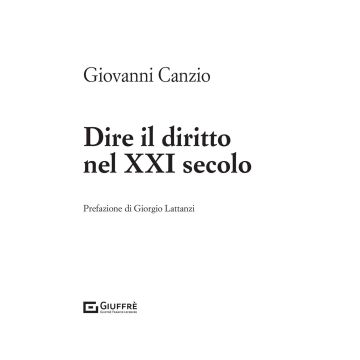 Dire il diritto nel XXI secolo