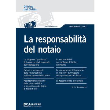 La responsabilità del notaio