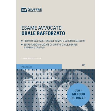 Esame avvocato orale rafforzato. Primo orale 2021