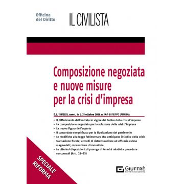 Composizione negoziata e nuove misure per la crisi d'impresa