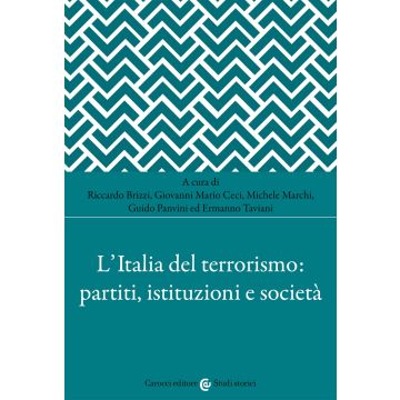 L'Italia del terrorismo: partiti, istituzioni e società