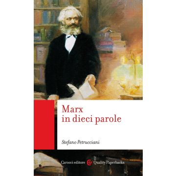 Marx in dieci parole