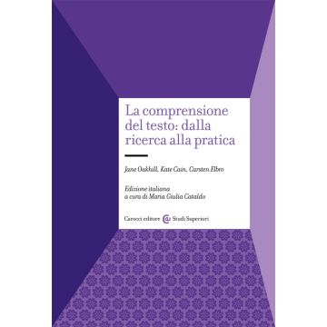 La comprensione del testo: dalla ricerca alla pratica