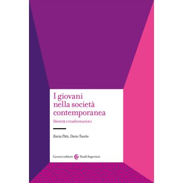 I giovani nella società contemporanea. Identità e trasformazioni