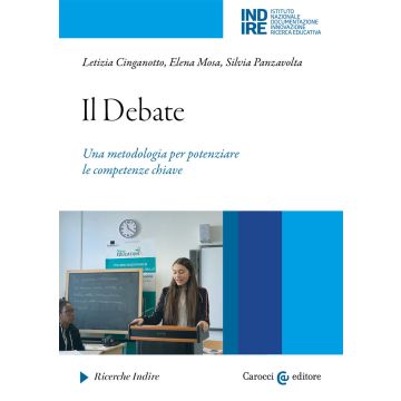 Il debate. Una metodologia per potenziare le competenze chiave