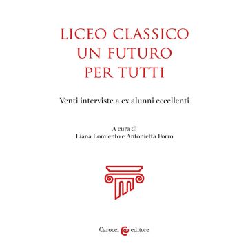 Liceo classico un futuro per tutti
